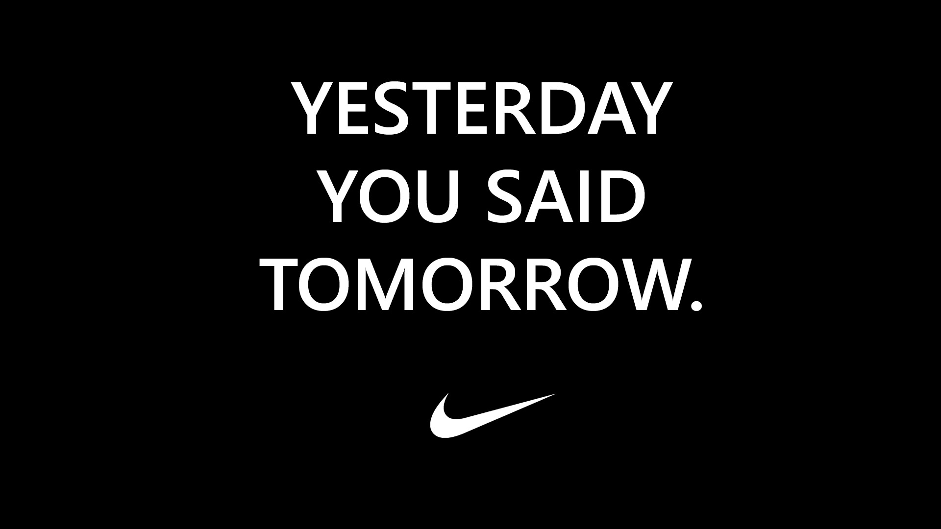 AKA - no time like today.